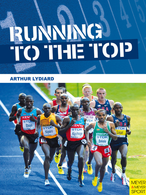 Title details for Running To The Top by Arthur Lydiard - Available